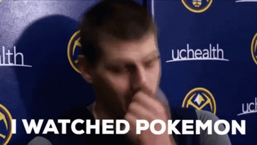 Jokic I Watched Pokemon For Five Hours GIF