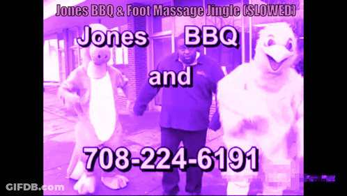 Jones Bbq And Foot Massage Jingle Is Slowed With A Phone Number GIF