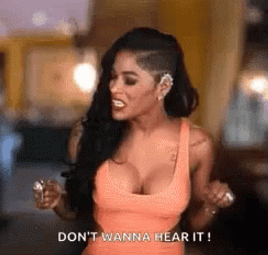 Joseline Hernandez Dont Wanna Hear It GIF