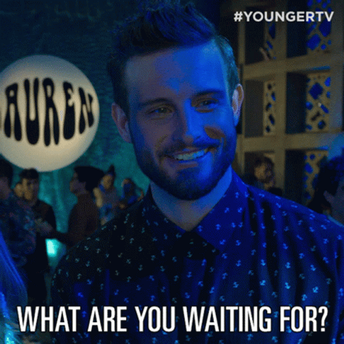 Josh What Are You Waiting For GIF