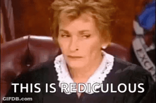 Judge In Courtroom Saying This Is Ridiculous GIF
