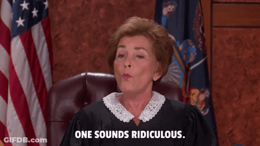 Judge Judy One Sounds Ridiculous GIF