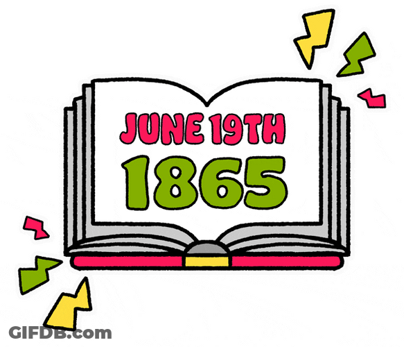 Juneteenth Celebration On June 19Th GIF