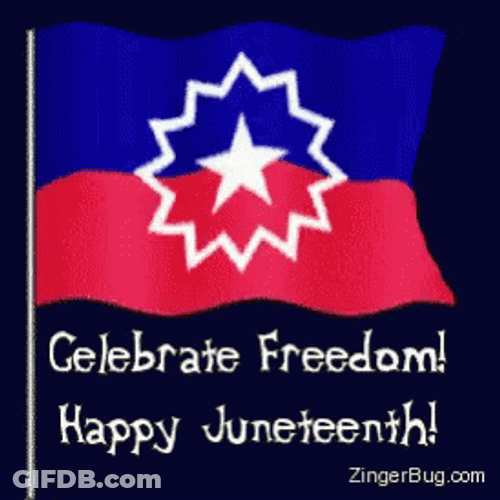 Juneteenth Is Also Known As Jubilee Day GIF