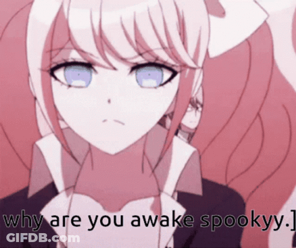 Junko Enoshima Why Are You Awake Spooky GIF