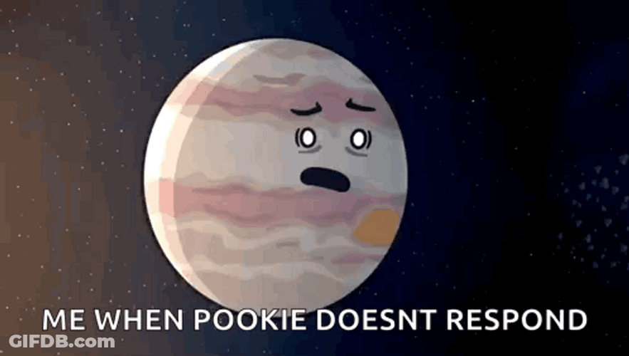 Jupiter When Pookie Doesnt Respond GIF