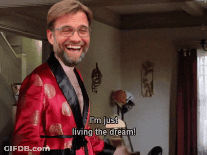 Jurgen Klopp Living The Dream GIF