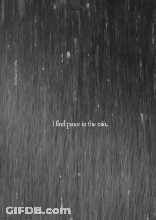 Just A Bit Outside Find Peace In Rain GIF