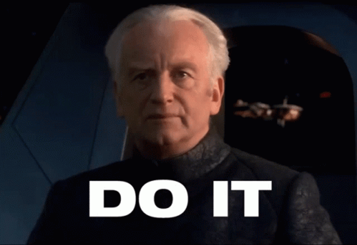 Just Do It Star Wars Sheev GIF