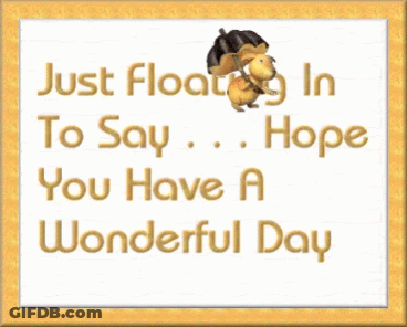 Just Floating In Card Hope Wonderful Day GIF