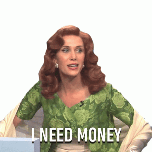 Just Give Me My Money Kristen Wiig GIF