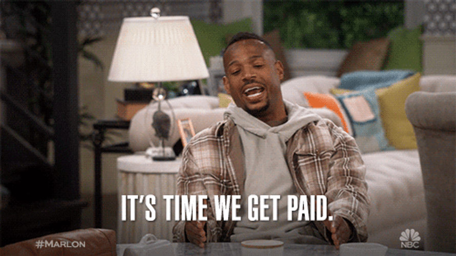 Just Give Me My Money Time To Get Paid GIF