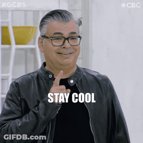 Just Keep Staying Cool And Be Chill GIF