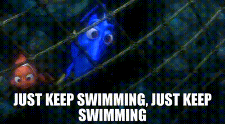 Just Keep Swimming Dory Nemo Net GIF