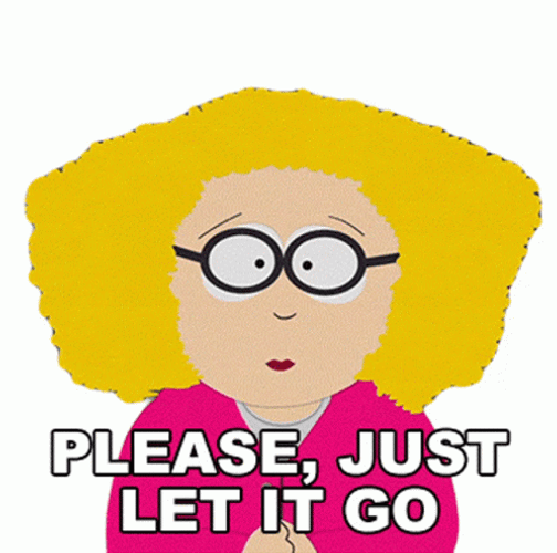 Just Let It Go South Park Principal Victoria GIF