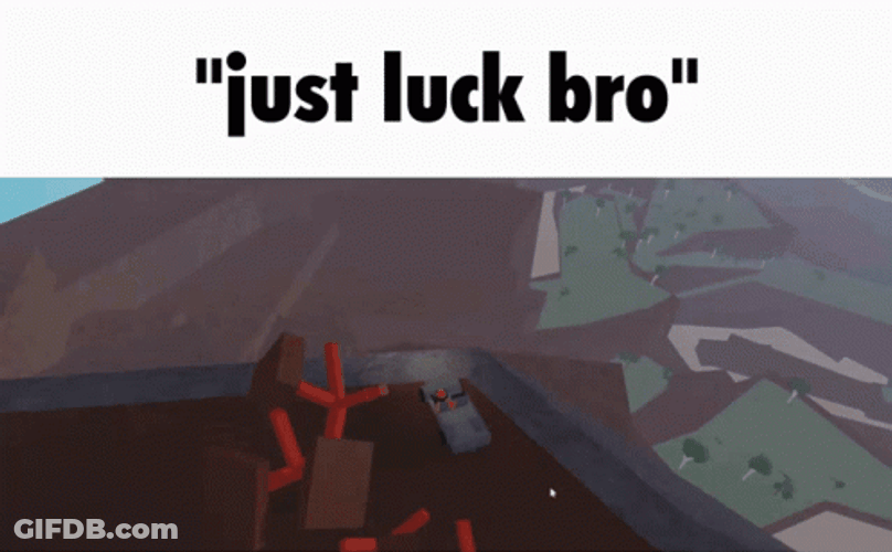 Just Luck Bro Lumber Tycoon GIF