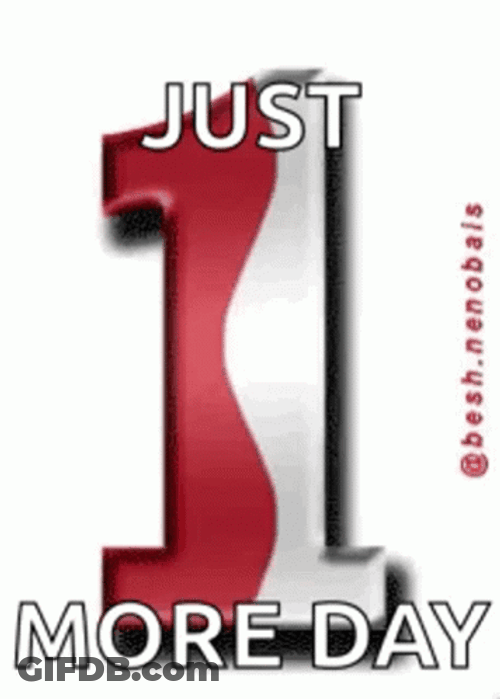 Just One Day GIF