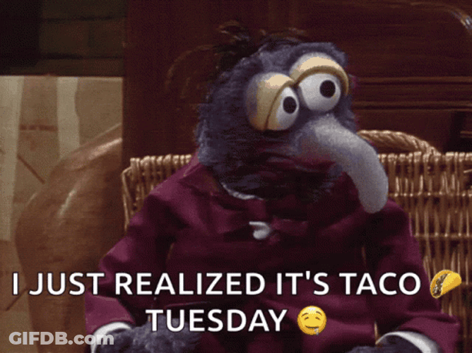 Just Realized Its Funny Taco Tuesday GIF