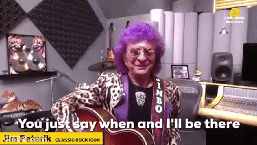 Just Say When And I'll Be There GIF