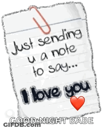 Just Sending U A Note To Say ... I Love You GIF