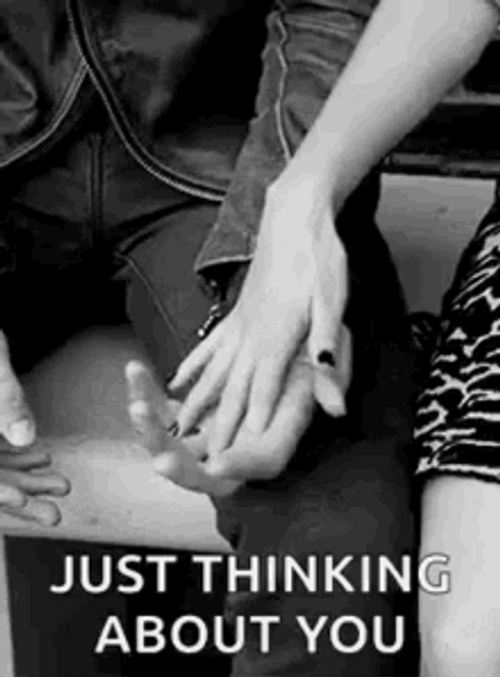 Just Thinking About You Couple Holding Hands GIF