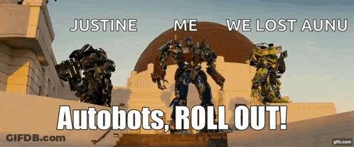 Justine And Me We Lost Auno Autobots Roll Out GIF