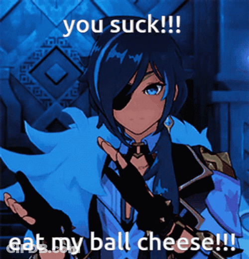 Kaeya You Suck Eat My Ball Cheese GIF