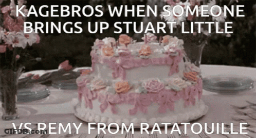 Kagebros When Someone Brings Up Stuart Little Vs Remy GIF