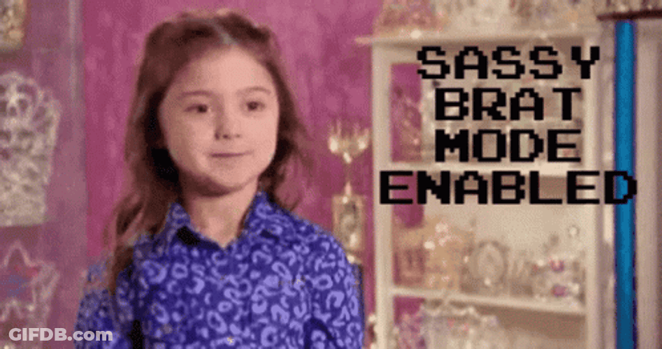 Kailia Posey Sassy Bratt Mode Enabled GIF