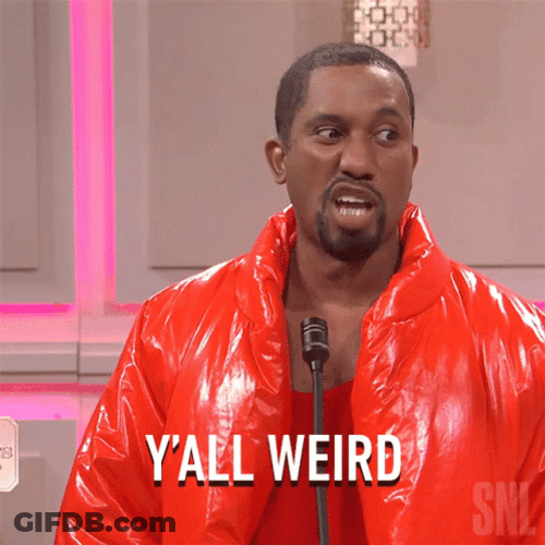 Kanye West You All Weirdo GIF
