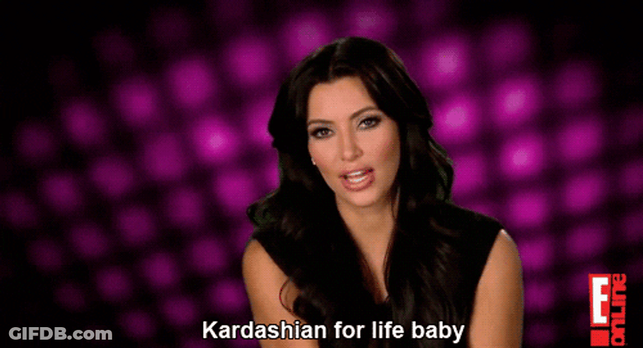 Kardashian For Life Kim Kardashian GIF