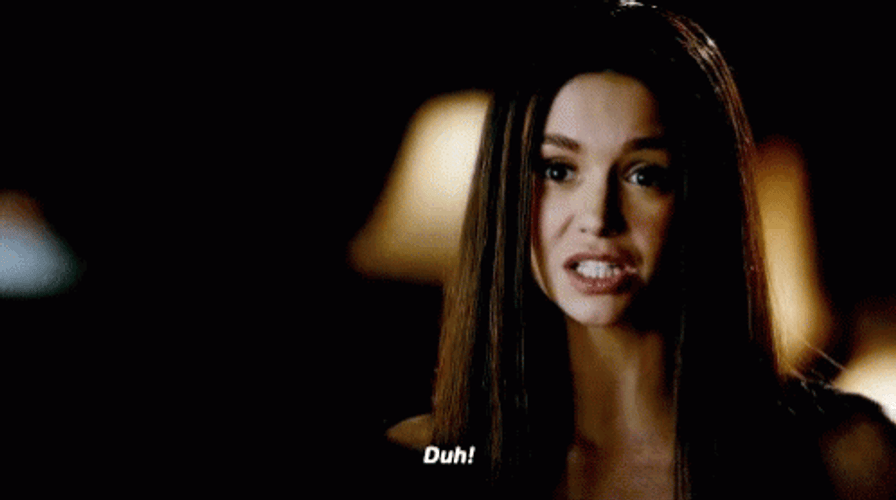 Katherine Pierce Duh Drink GIF