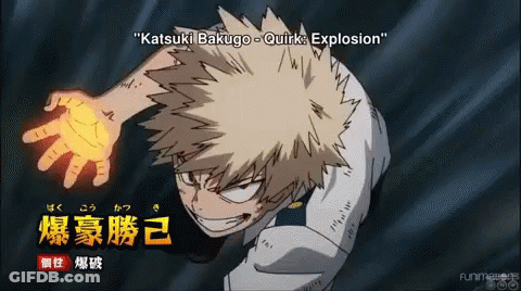 Katsuki Bakugo Quirk Explosion Is The Name Of The Character Shown GIF