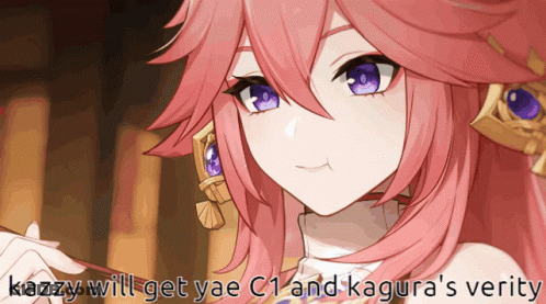 Kazzy Will Get Yae C1 And Kagura's Verity Below Picture Of Girl GIF