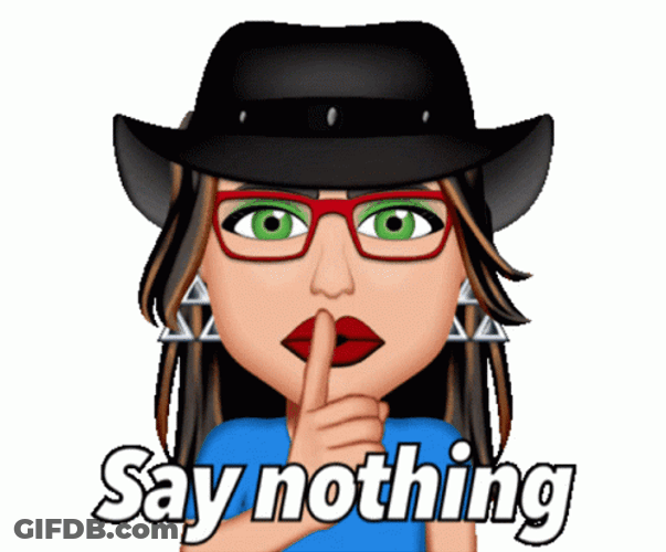 Keep It Secret Say Nothing Keep It Safe GIF