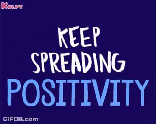 Keep Spreading Positivity Blue Background GIF