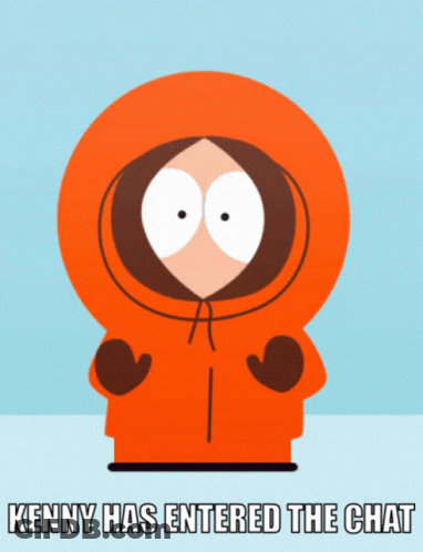 Kenny From South Park Entered The Chat GIF
