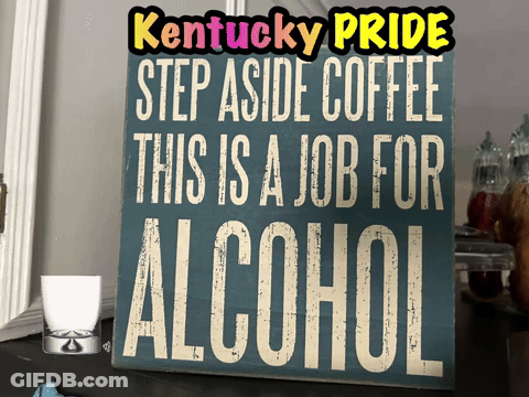 Kentucky Pride Step Aside Coffee Sign GIF