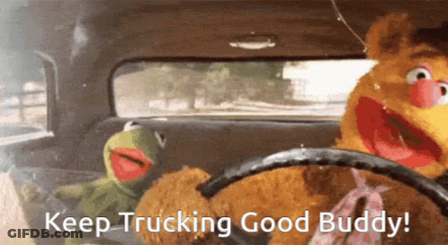 Kermit The Frog And Fozzie Bear Are Driving A Car With The Words " Keep Trucking Good Buddy " GIF