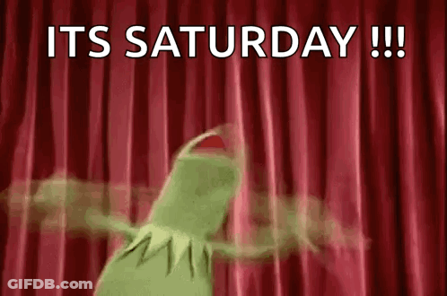 Kermit The Frog Is Dancing In Front Of A Red Curtain And Saying `` It 'S Saturday !!! '' GIF
