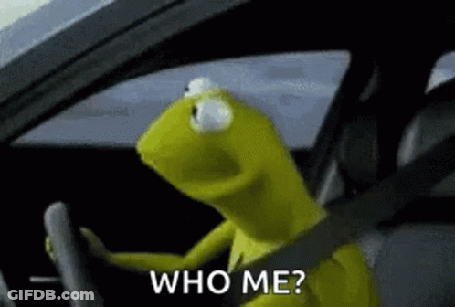 Kermit The Frog Is Driving A Car And Saying `` Who Me '' . GIF