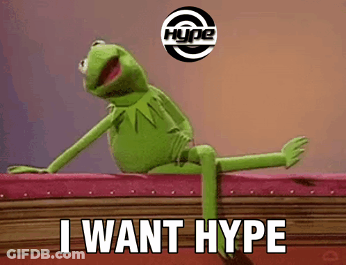 Kermit The Frog Is Sitting On A Couch With The Words I Want Hype Below Him GIF