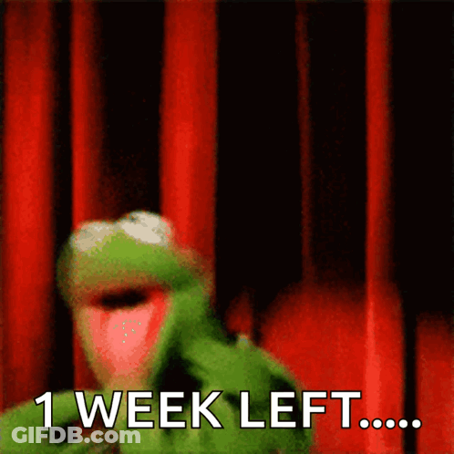Kermit The Frog Saying 1 Week Left In Front Of Red Curtain GIF