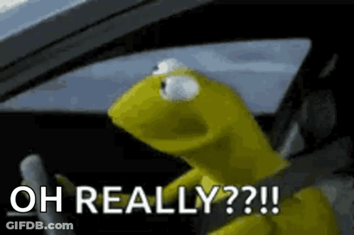 Kermit The Frog Saying Oh Really GIF