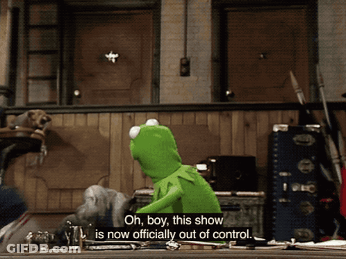 Kermit The Frog Show Out Of Control GIF