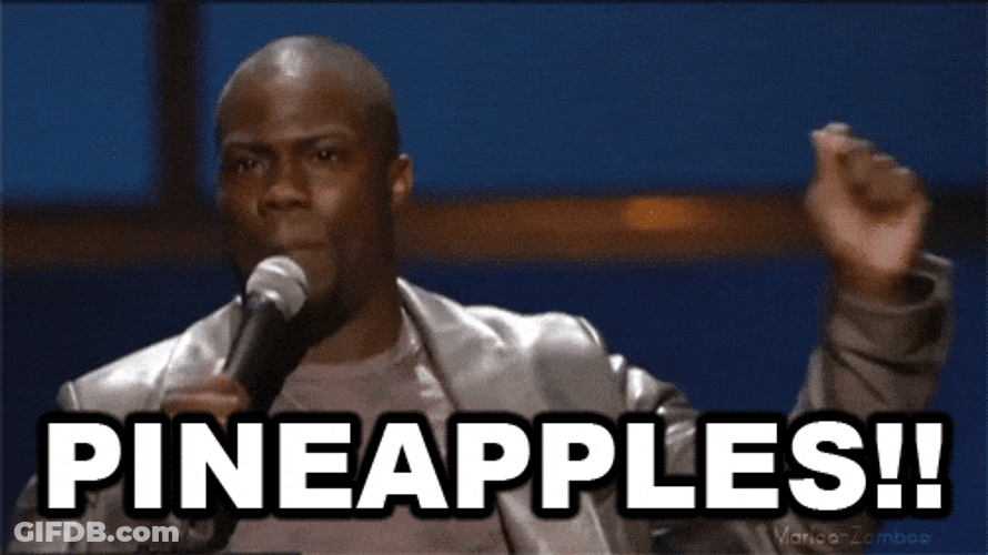 Kevin Hart Damn Shouting Pineapples GIF