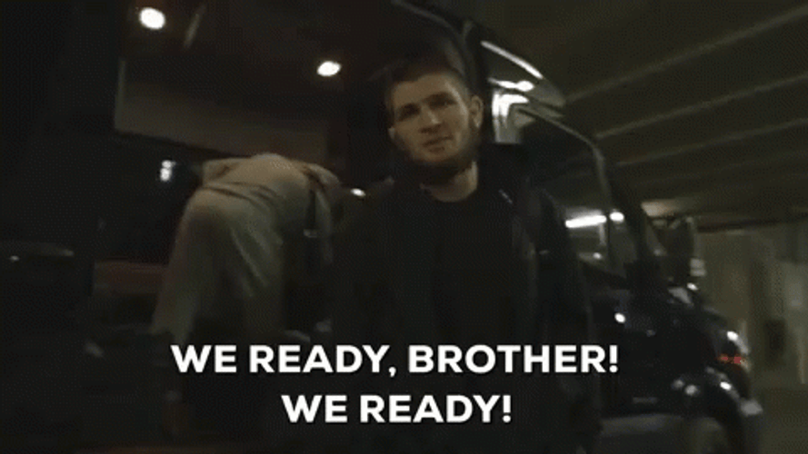 Khabib We're Ready Brother GIF
