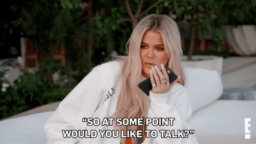 Khloe Kardashian Would Like To Talk Freak GIF