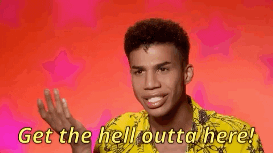 Kick Rocks Angry Naomi Smalls RuPauls Dragrace GIF