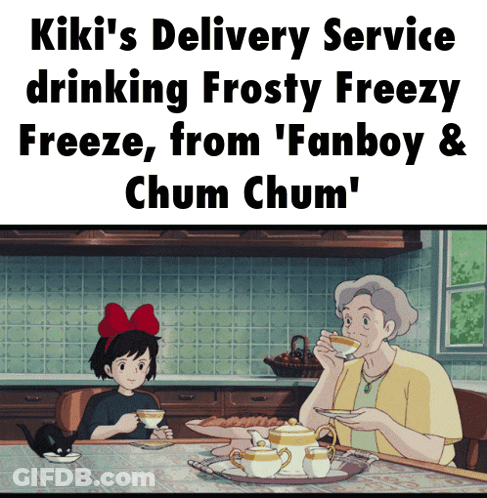 Kiki 'S Delivery Service Drinking Frosty Freezy Freeze From Fanboy & Chum Chum ' GIF